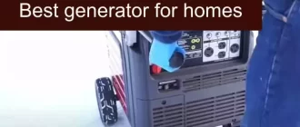 Best Backup Generators for Home