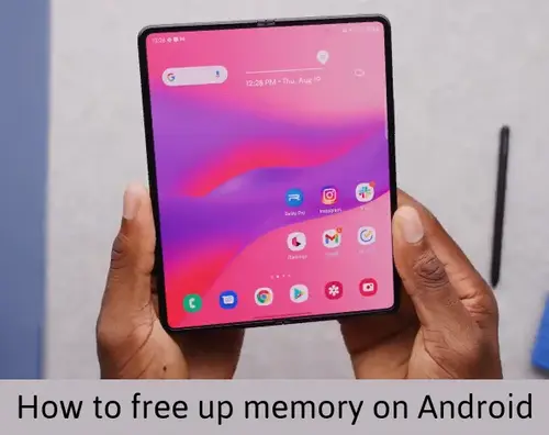 how to free up memory on android