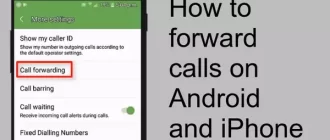 call forwarding on Android and iPhone