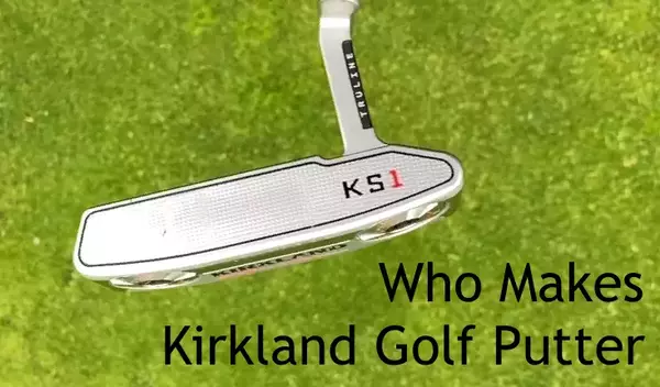 Who Makes Kirkland Golf Putter
