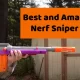 Best and Amazing Nerf Sniper Guns