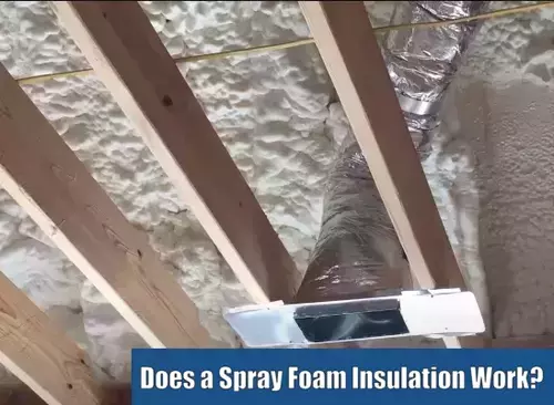Does a Spray Foam Insulation Work?