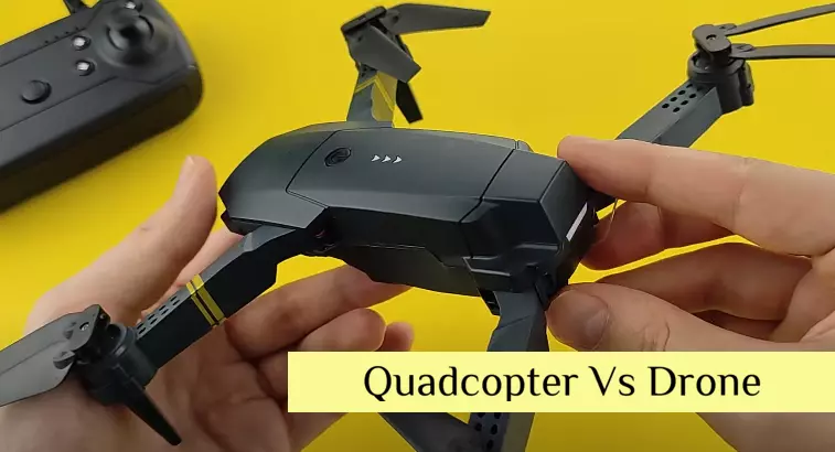 Quadcopter Vs Drone