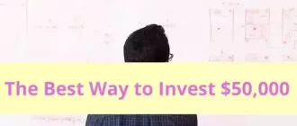 The Best Way to Invest $50k