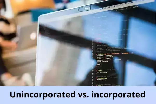 unincorporated vs. incorporated