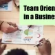 Team Orientation in a Business